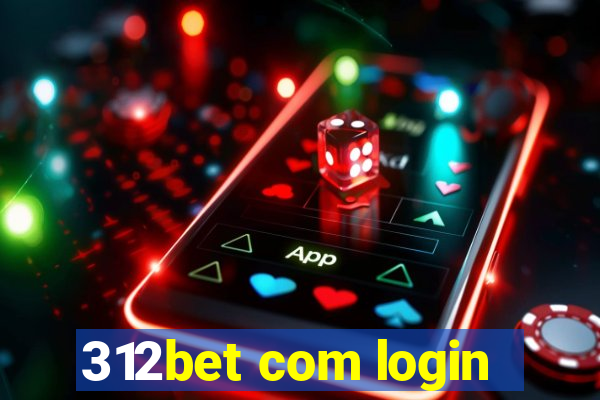 312bet com login